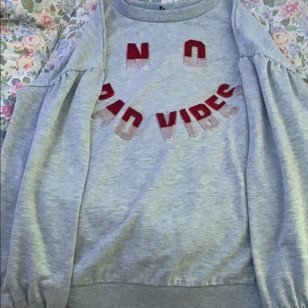 “No Bad Vibes” Sweatshirt